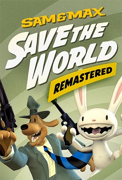 Sam and Max Save the World Remastered