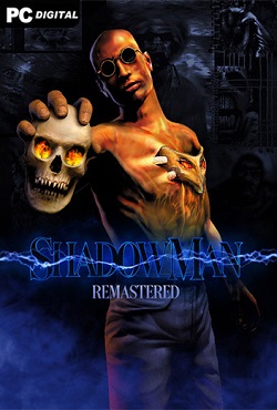 Shadow Man Remastered 