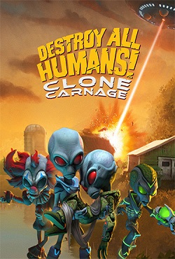 Destroy All Humans!  Clone Carnage
