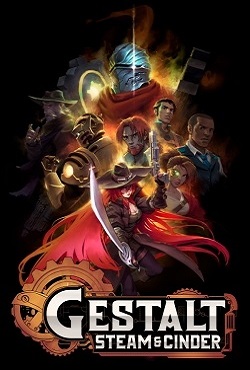 Gestalt Steam & Cinder