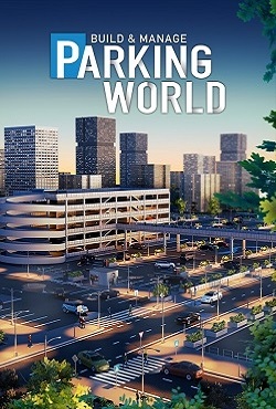 Parking World Build & Manage