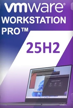 VMware Workstation Pro 25H2