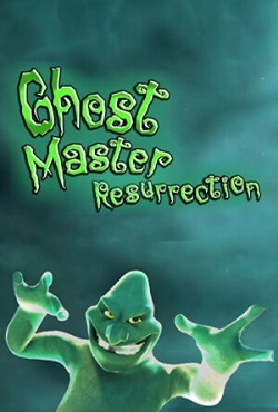 Ghost Master Resurrection