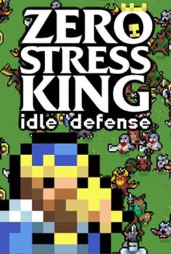 Zero Stress King Idle Defense