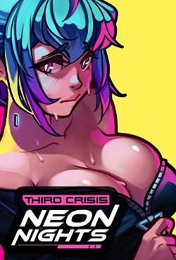 Third Crisis Neon Nights