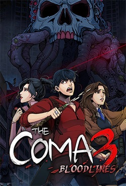 The Coma 3 Bloodlines