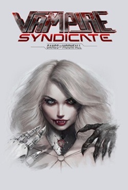 Vampire Syndicate Gangs of MoonFall